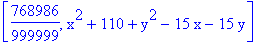 [768986/999999, x^2+110+y^2-15*x-15*y]